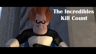 The Incredibles Kill Count [upl. by Ferrell]