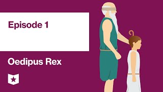 Oedipus Rex by Sophocles  Episode 1 [upl. by Halsted]