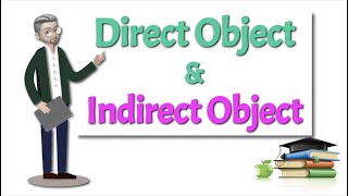 ESL  Direct and Indirect Objects [upl. by Ryhpez856]