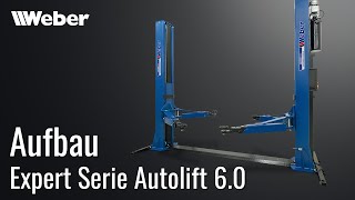 2 Säulen Hebebühne Weber Autolift 60 Aufbau [upl. by Natalya]