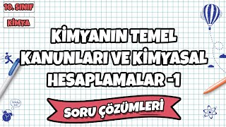 10 Sınıf Kimya  Kimyanın Temel Kanunları ve Kimyasal Hesaplamalar Soru Çözümleri 1  2022 [upl. by Idmann367]