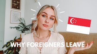 The Truth About Why Foreigners Leave Singapore [upl. by Tonia]