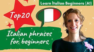 0 Learn Italian Beginners A1 Top 20 Italian phrases for beginners [upl. by Honna606]