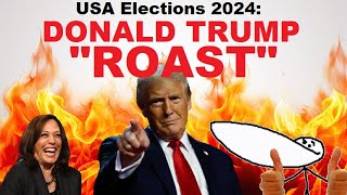 The Official 2024 Donald Trump Roast [upl. by Rockel]