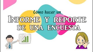 Informe y reporte de una encuesta  Educación Primaria [upl. by Enrahs]