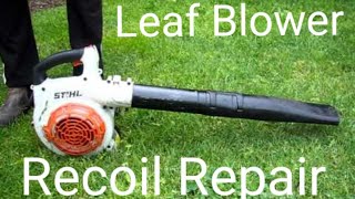 How to fix Stihl blower recoil [upl. by Subir]