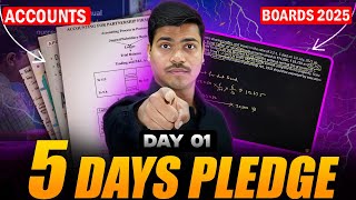 5 Days Pledge  DAY 01  50 Marks in Accounts  Concept amp Important Questions  Class 12 Boards 2025 [upl. by Okorih]