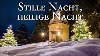 Stille Nacht heilige Nacht Austrian Christmas SongLyrics [upl. by Isma640]