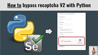 How to bypass recaptcha V2 with Python Educational Video [upl. by Eerahs]