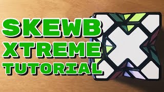 How To Solve The Skewb Xtreme [upl. by Aihcela667]