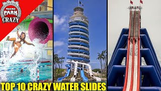 Top 10 CRAZY amp Unique Water Slides [upl. by Tratner]