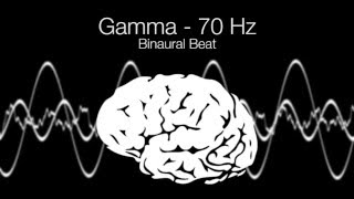 Highest Brainwave Frequency Gamma Binaural Beat  70Hz 1h Pure [upl. by Enirual]