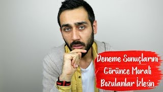 Deneme Sonuçlarını Görünce Morali Bozulanlar İzlesin motivasyon [upl. by Glenn]