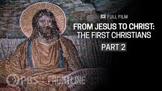 From Jesus to Christ The First Christians Part Two full documentary  FRONTLINE [upl. by Oloap261]