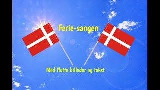 Ferie sangen med tekster [upl. by Novaelc]