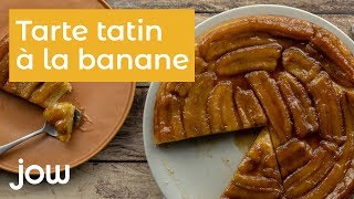 Recette de la tarte tatin à la banane [upl. by Sirmons]