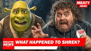 What Happened To Shrek  MEATY NEWS [upl. by Zirtaeb]