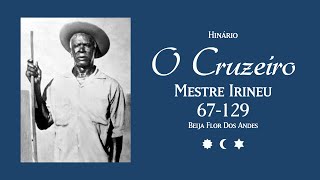 Mestre Irineu  O Cruzeiro 67129 [upl. by Notnil]