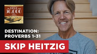 Destination Proverbs 131  Skip Heitzig [upl. by Inatsed]