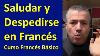 Curso de Francés Básico Saludar y Despedirse en Francés  Clase 1 [upl. by Lybis]