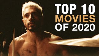 The Top 10 Movies of 2020 [upl. by Spielman26]