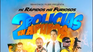 2 POLICÍAS EN APUROS PELÍCULA COMPLETA 🍿 DOMINICANA [upl. by Louls]