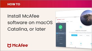 How to install your McAfee software on macOS Catalina or later [upl. by Yllom136]