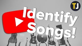 HOW TO Identify a Song from a YouTube Video [upl. by Bijan]