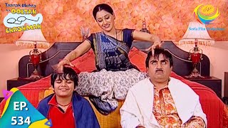 Taarak Mehta Ka Ooltah Chashmah  Episode 534  Full Episode [upl. by Avevoneg]