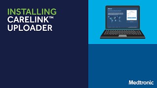 Installing CareLink™ Uploader [upl. by Zurkow554]