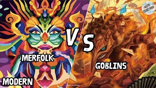 Merfolk VS Goblins MTG Modern [upl. by Otilia]