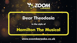 Hamilton The Musical  Dear Theodosia  Karaoke Version from Zoom Karaoke [upl. by Alitta]