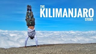 THE KILIMANJARO STORY [upl. by Enajiram480]