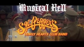 Sergeant Peppers Lonely Hearts Club Band Musical Hell Review 16 [upl. by Carpio]