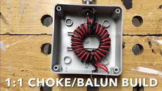 11 ChokeBalun Build [upl. by Minardi]