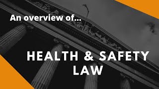 An overview of health and safety law [upl. by Assirem240]