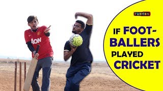 If Footballers played Cricket  Funcho Entertainment [upl. by Glaudia]