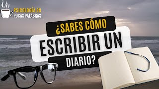 ¿Como Escribir un Diario [upl. by Araet]