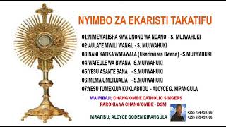 NYIMBO ZA EKARISTI TAKATIFU KOMUNIO ZINAZOIMBWA ZAIDIWAIMBAJI CHANGOMBE CATHOLIC SINGERS DSM TZ [upl. by Malas705]