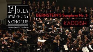 Bernsteins Symphony No 3 Kaddish  La Jolla Symphony and Chorus [upl. by Fabron643]