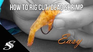 How to Rig CutDead Shrimp for Fishing  Simple [upl. by Llehcal25]