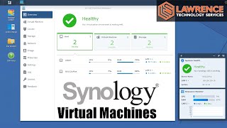 Synology Virtual Machines Quick Review [upl. by Nabatse]