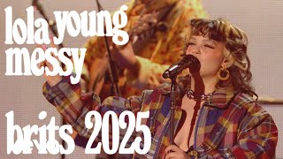 Lola Young  Messy Live from The BRIT Awards 2025 [upl. by Kcira]