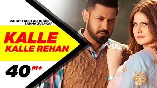 Kalle Kalle Rehan Full Video Song  Rahat Fateh Ali Khan amp Sanna Zulfkar  Speed Records [upl. by Apul]