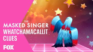 The Clues Whatchamacallit  Season 4 Ep 2  THE MASKED SINGER [upl. by Kushner]