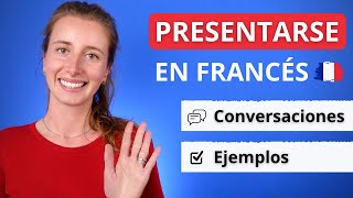 Cómo Presentarse En Francés 🇫🇷 Conversaciones Básicas Ejemplos [upl. by Dalis]