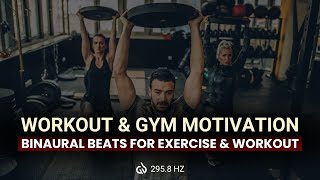 2958 Hertz Binaural Beats For Exercise amp Workout Workout amp Gym Motivation [upl. by Zeni]