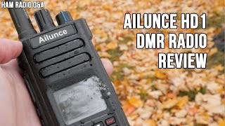 Ailunce HD1 Dual Band DMR Radio Review Ham Radio QampA [upl. by Eiruam432]