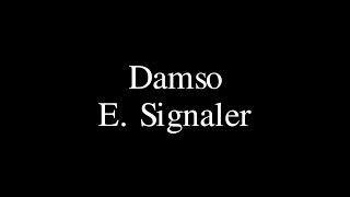 Damso  E Signaler Paroles [upl. by Shargel]