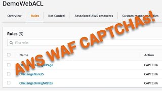 Using AWS WAF with CAPTCHA [upl. by Meris]